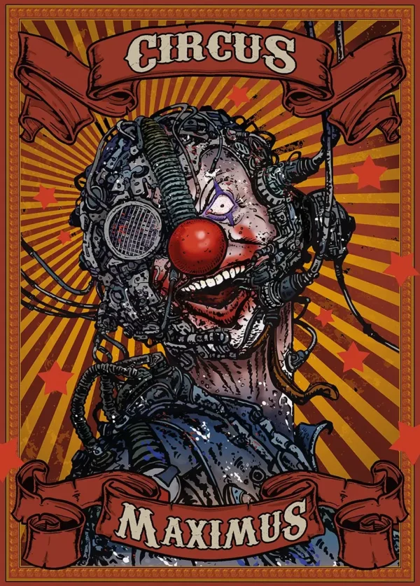 The crazy circus maximus robot clown illustration is a comic art from Steve stoned
